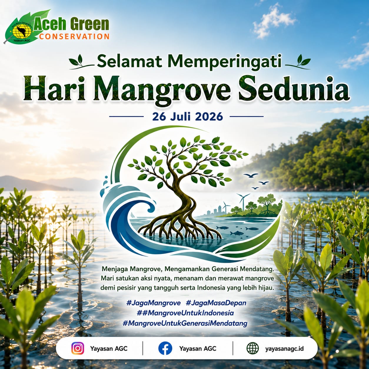 Memperingati Hari Mangrove Sedunia 2026: Menjaga Mangrove, Mengamankan Generasi Masa Depan